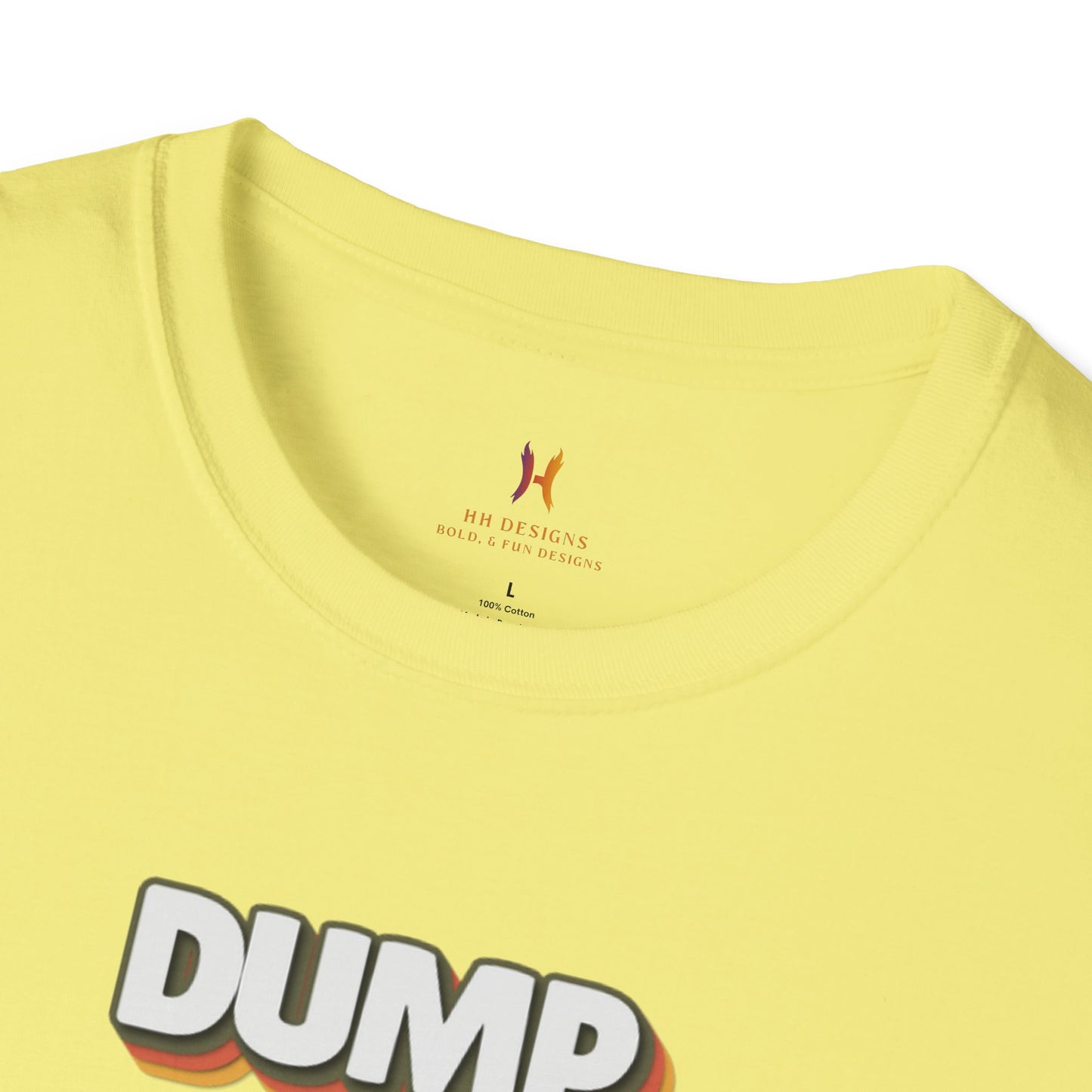Humorous Unisex T-Shirt - "Dump Trump" Statement Tee for Political Activism and Casual Wear