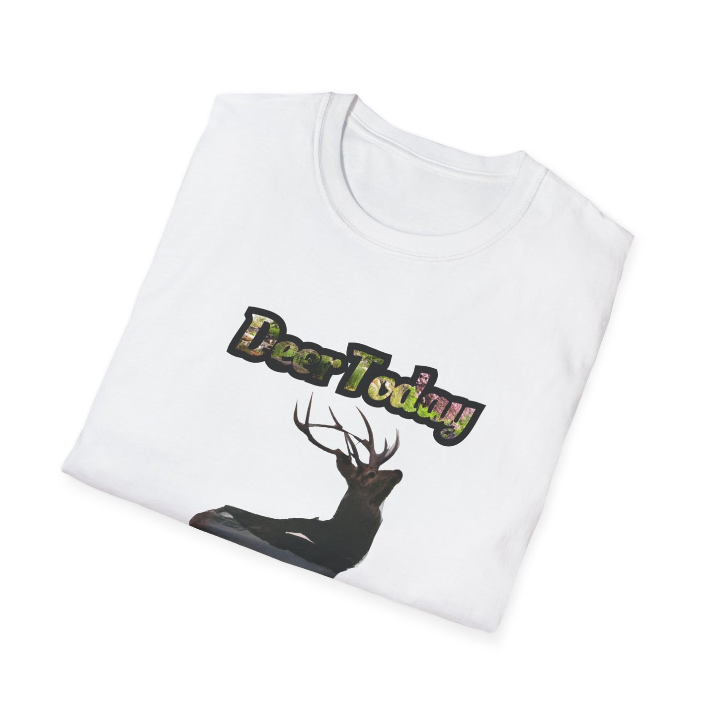 Unisex Softstyle T-Shirt - "Deer Today, Gone Tomorrow" Nature Tee for Outdoor Enthusiasts