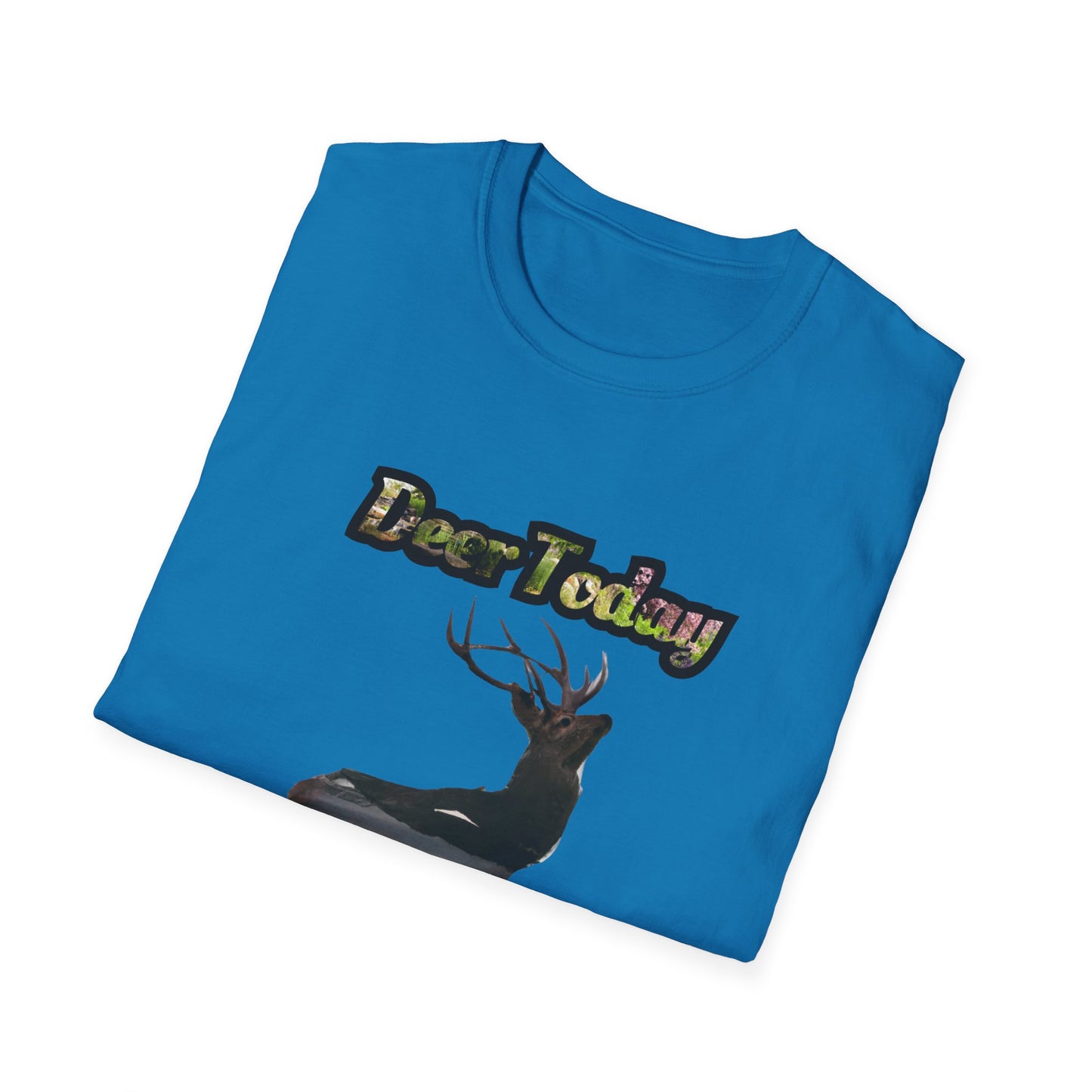 Unisex Softstyle T-Shirt - "Deer Today, Gone Tomorrow" Nature Tee for Outdoor Enthusiasts