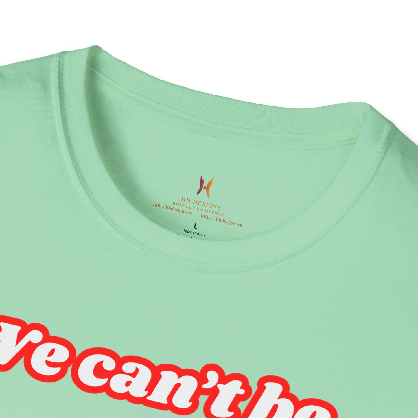Unisex Softstyle T-Shirt - "We Can’t Be the 51st State" with Canada Map & No. 1 Gesture