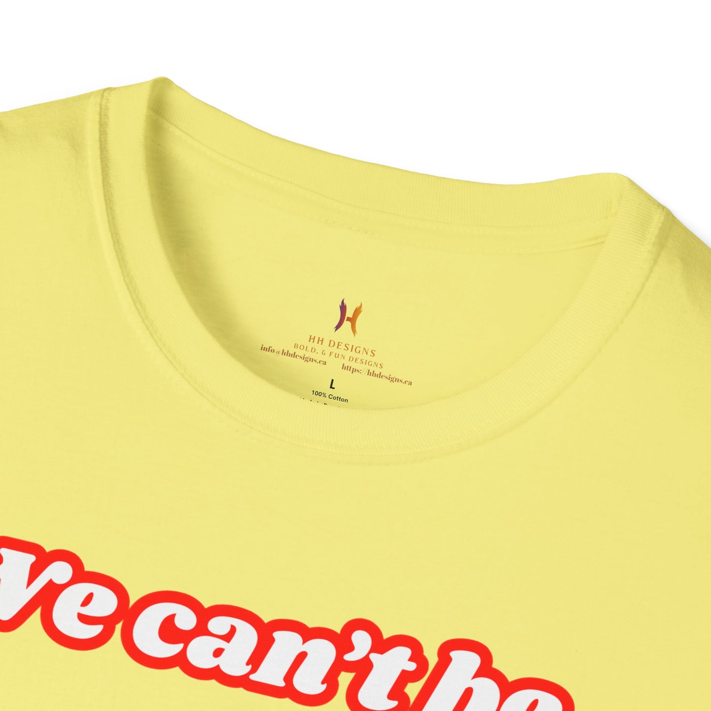 Unisex Softstyle T-Shirt - "We Can’t Be the 51st State" with Canada Map & No. 1 Gesture