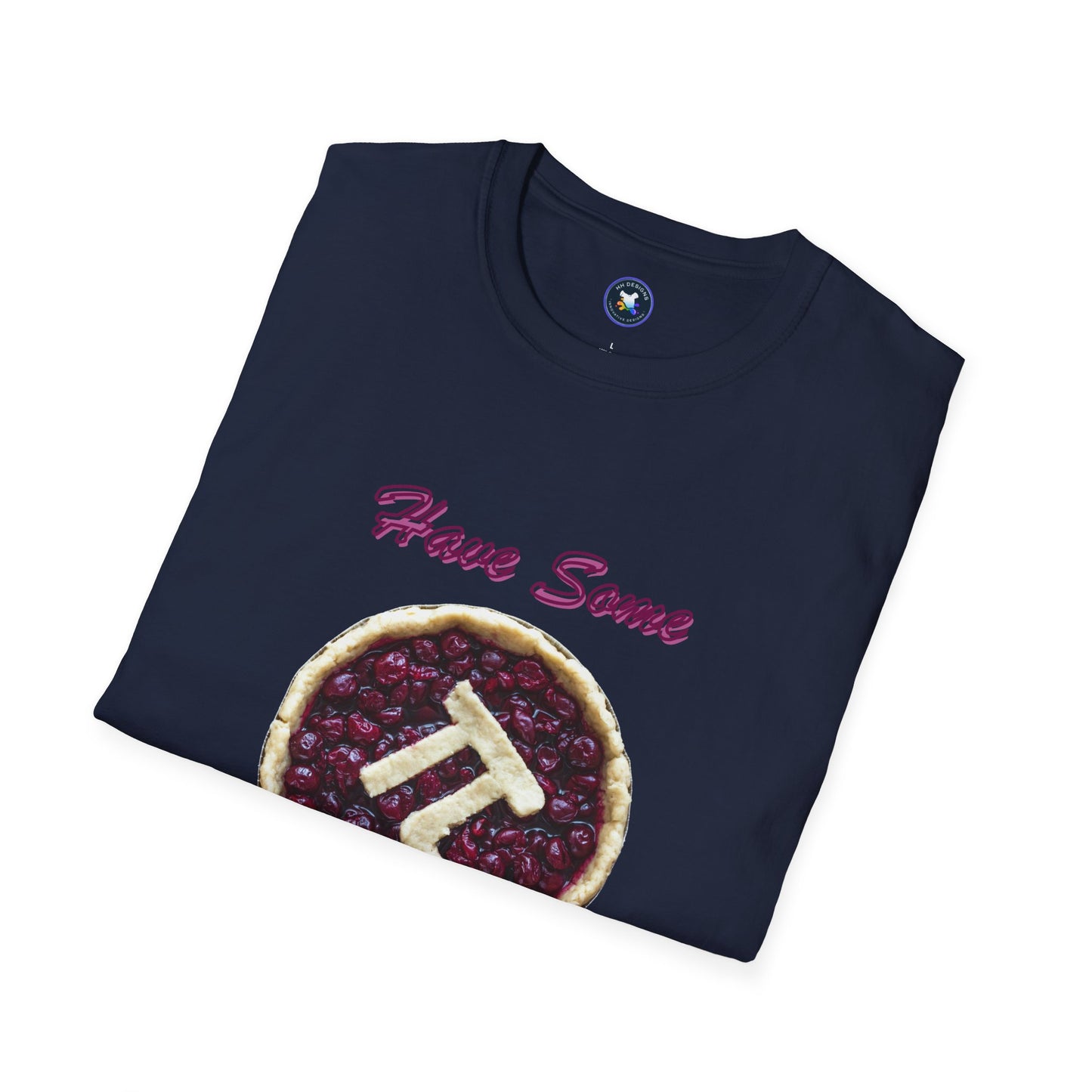 Fun Pi Day Unisex Softstyle T-Shirt - "Have Some Pi" Graphic Tee