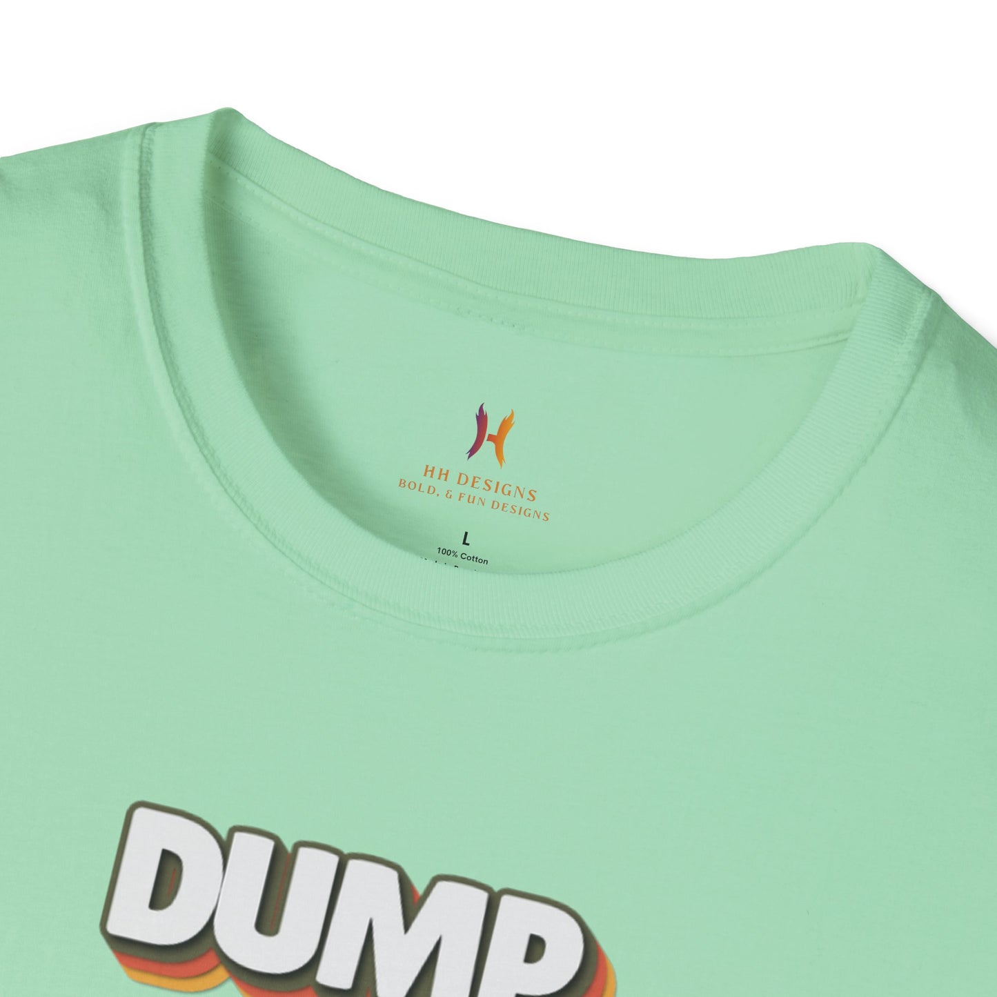 Humorous Unisex T-Shirt - "Dump Trump" Statement Tee for Political Activism and Casual Wear