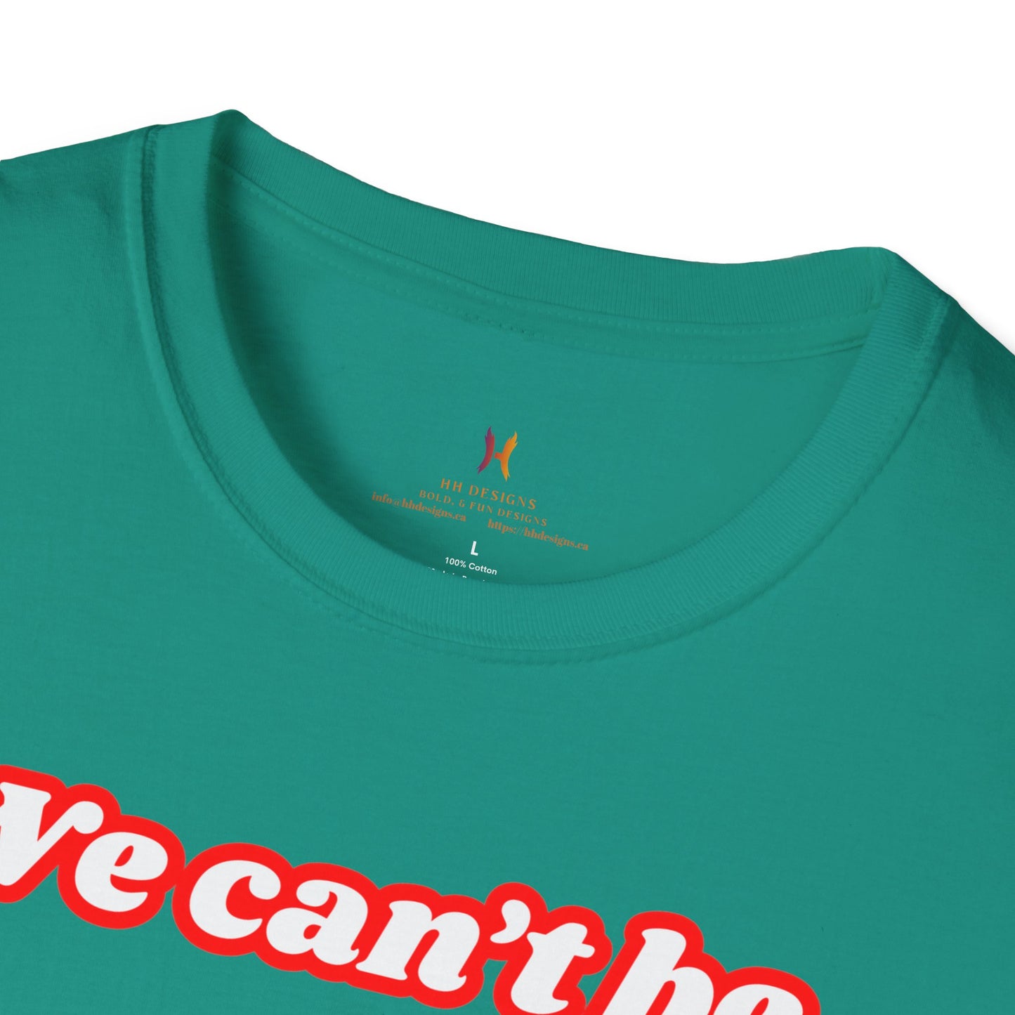 Unisex Softstyle T-Shirt - "We Can’t Be the 51st State" with Canada Map & No. 1 Gesture