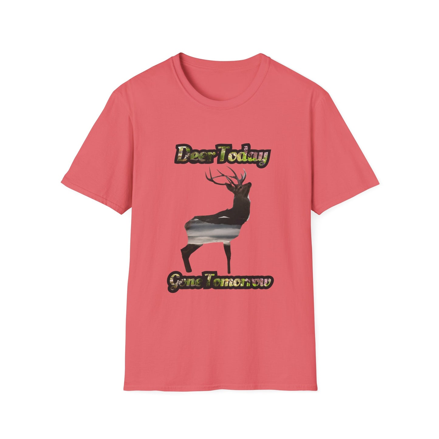 Unisex Softstyle T-Shirt - "Deer Today, Gone Tomorrow" Nature Tee for Outdoor Enthusiasts