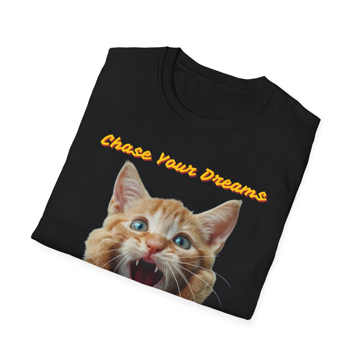 Chase Your Dreams Cat T-Shirt | Unisex Softstyle Tee for Cat Lovers