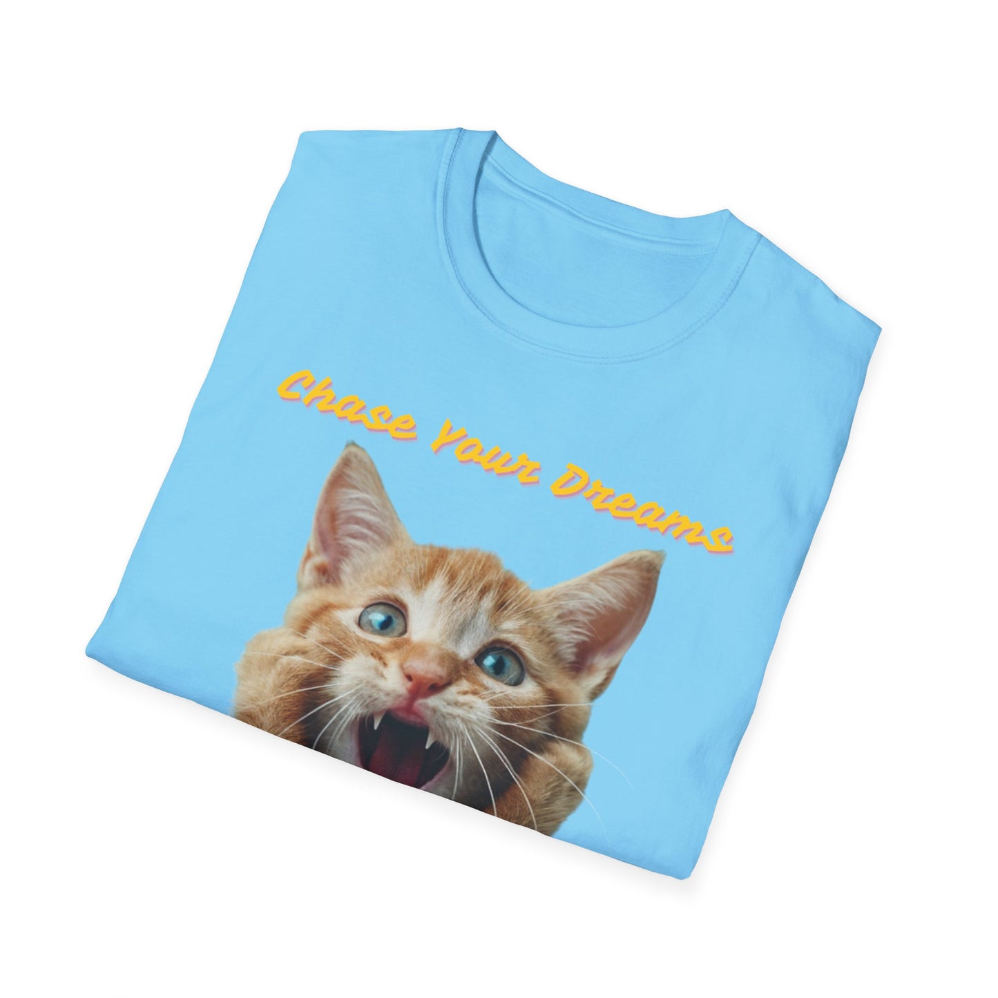 Chase Your Dreams Cat T-Shirt | Unisex Softstyle Tee for Cat Lovers