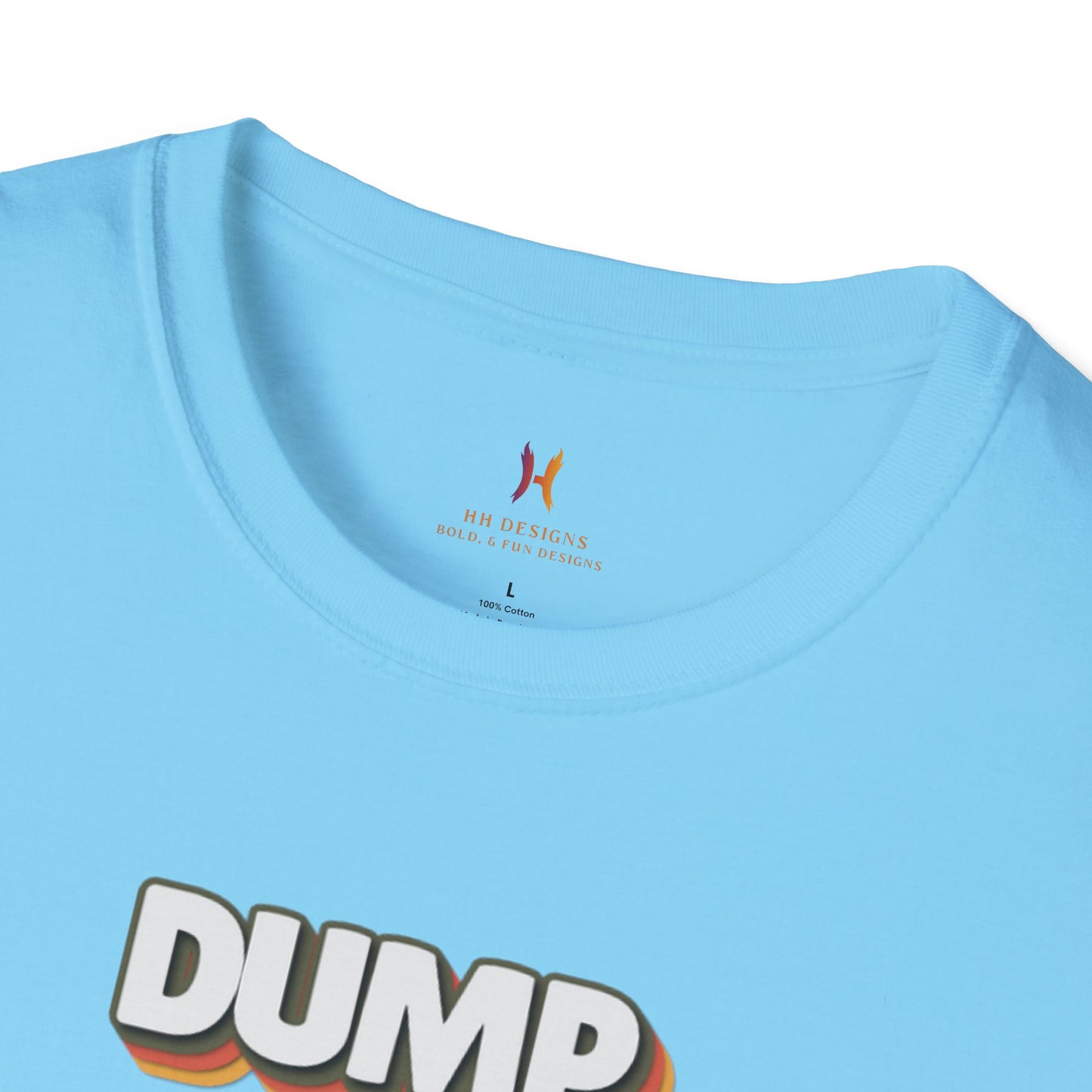 Humorous Unisex T-Shirt - "Dump Trump" Statement Tee for Political Activism and Casual Wear