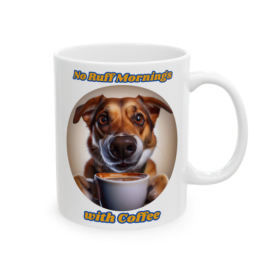 No Runnings Dog Ceramic Mug - Fun Pet Lover Coffee Cup (11oz, 15oz)