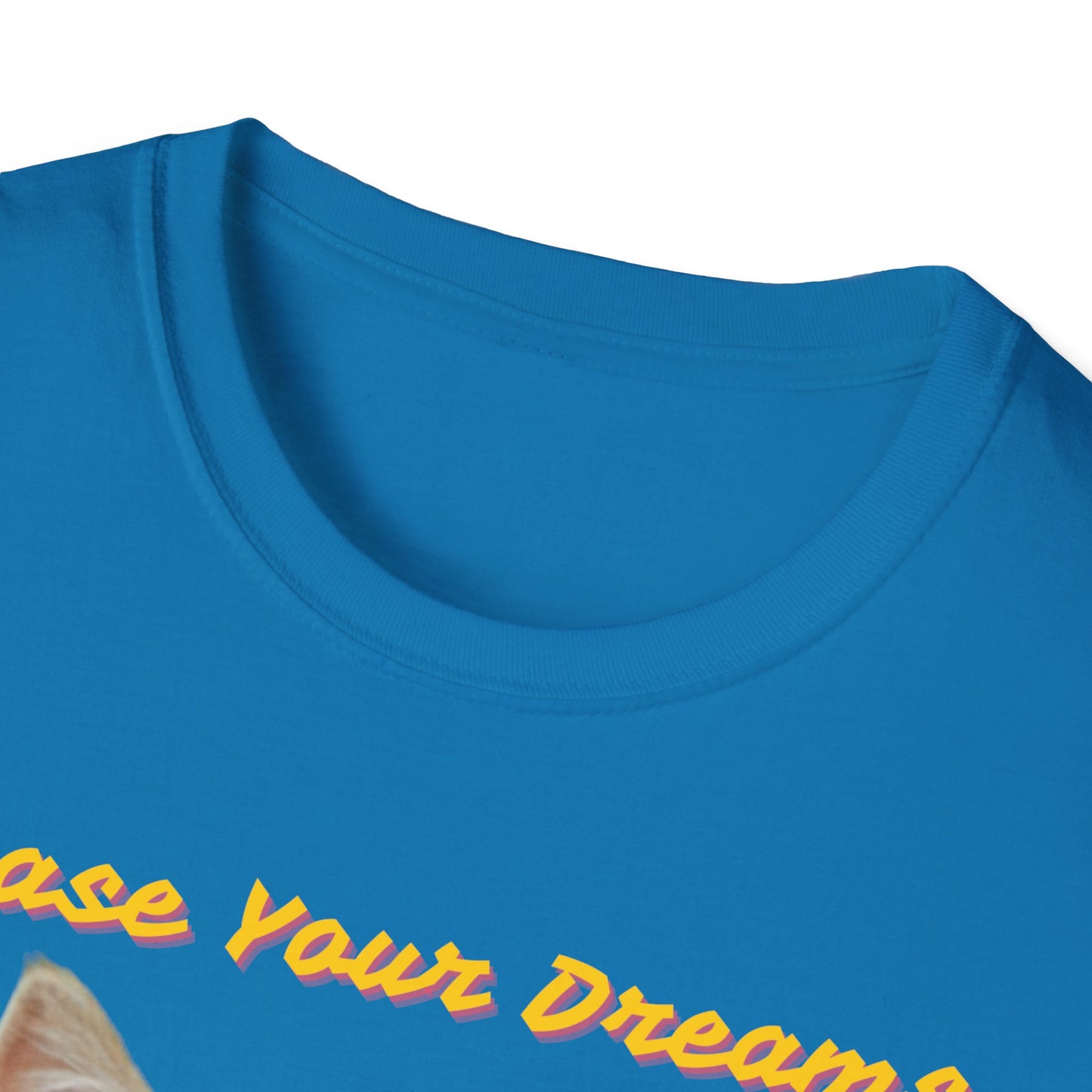 Chase Your Dreams Cat T-Shirt | Unisex Softstyle Tee for Cat Lovers