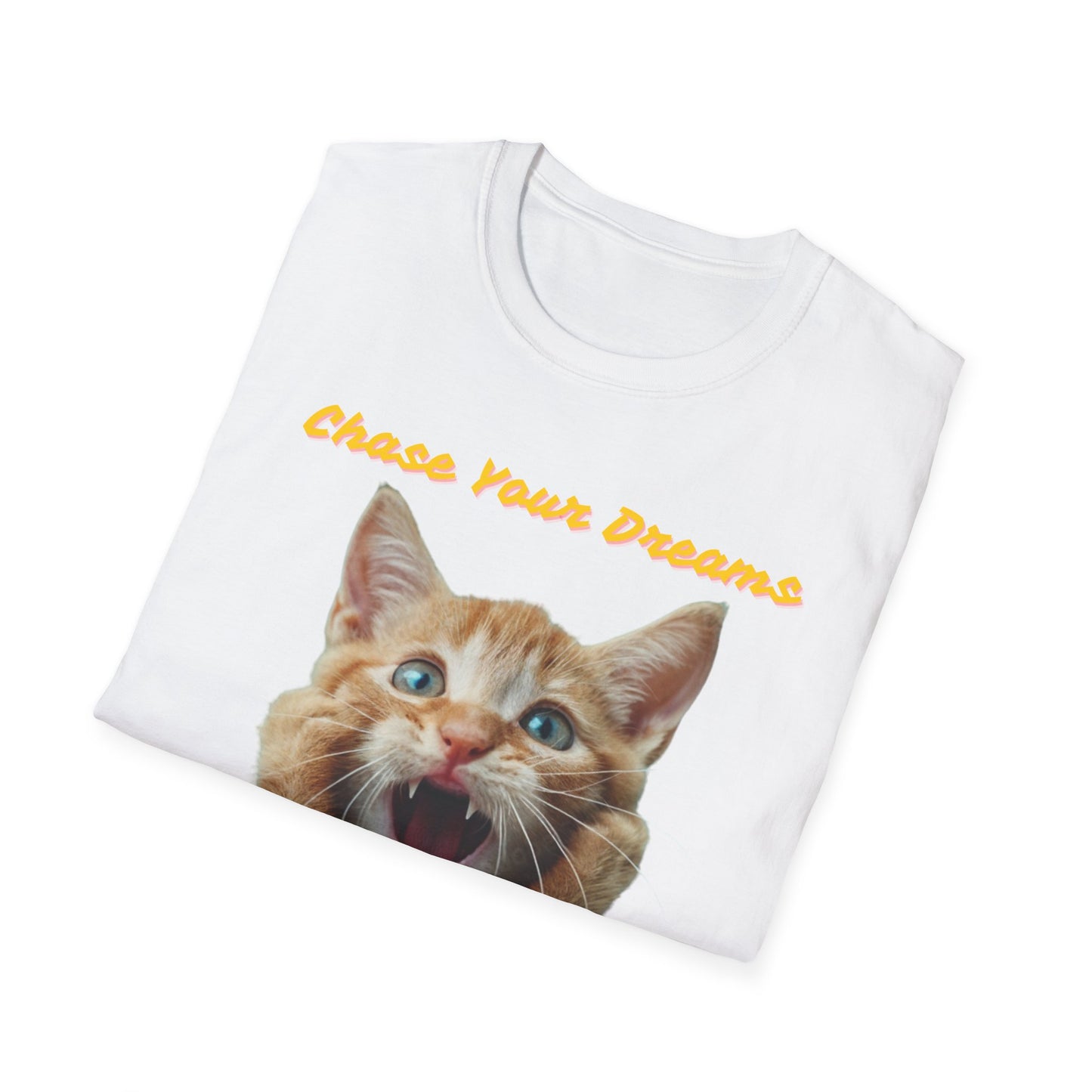 Chase Your Dreams Cat T-Shirt | Unisex Softstyle Tee for Cat Lovers