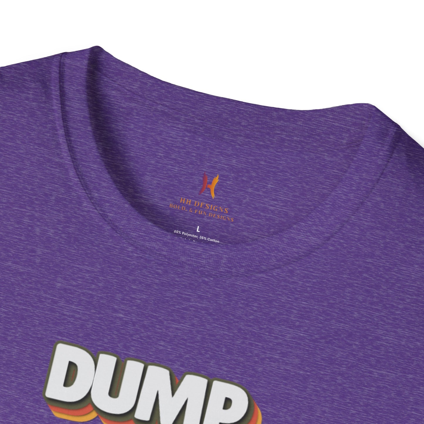 Humorous Unisex T-Shirt - "Dump Trump" Statement Tee for Political Activism and Casual Wear